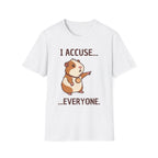 Accuse Everyone T-Shirt