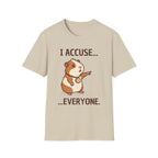 Accuse Everyone T-Shirt