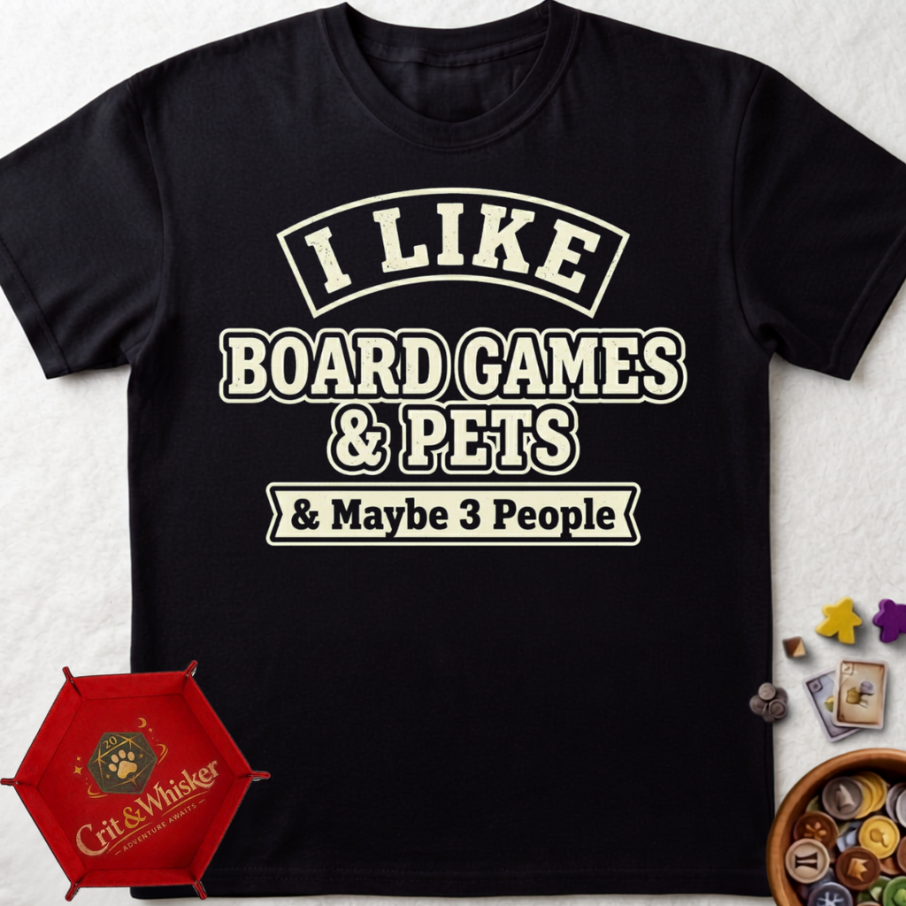 Board Games, Pets, Maybe 3 People